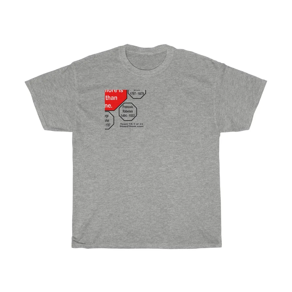 After all is said and done, more is said than done.  -  Aesop  621 BC - 564 BC  - rs2t - RW-15.1