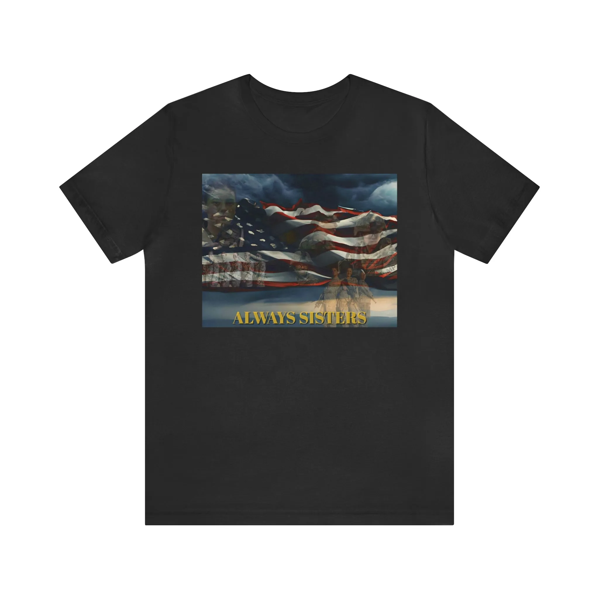 Always Sisters Short Sleeve Tee