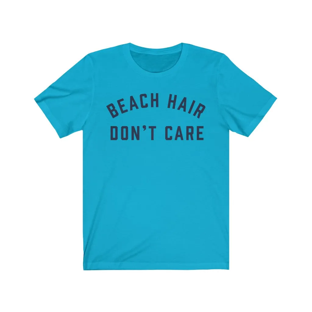 BEACH HAIR DON'T CARE Jersey Tee