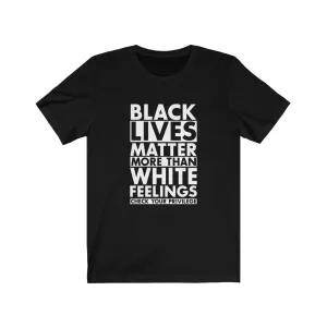 Black Lives/White Feelings