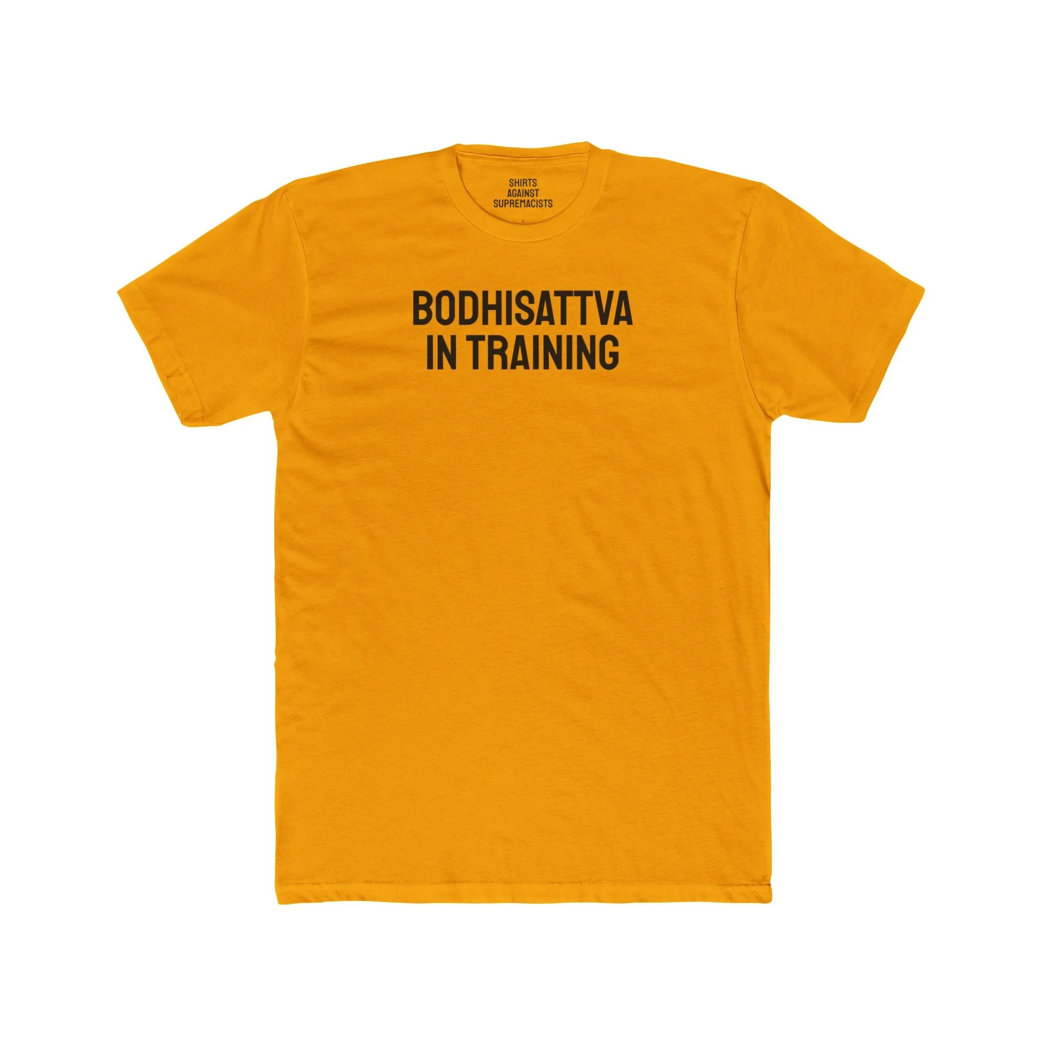 Bodhisattva In Training - Unisex Cotton Crew Tee