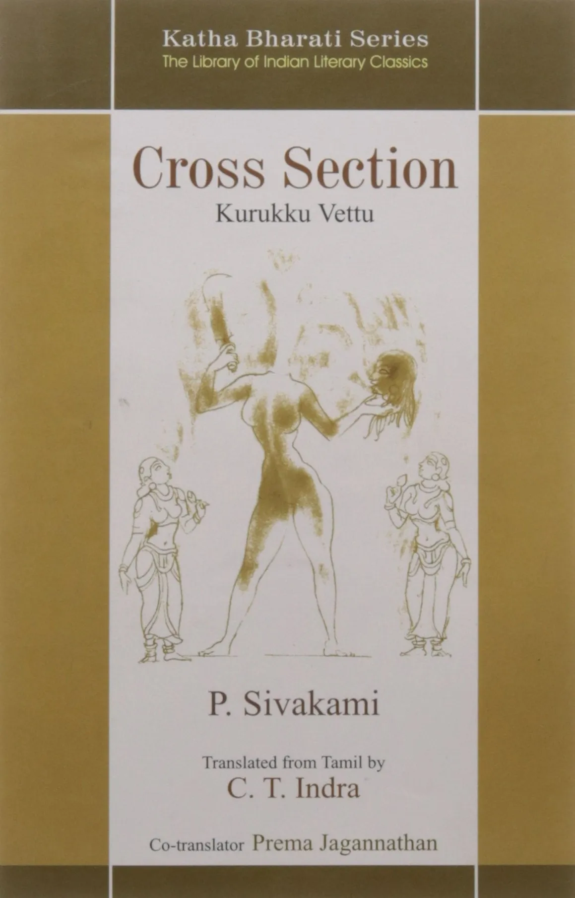 Cross Section: Kurukku Vettu