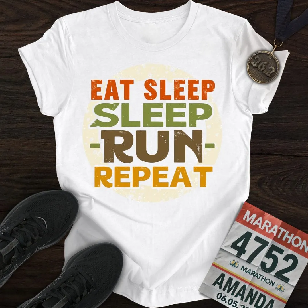 Eat Sleep - Sleep Run Repeat T-Shirt