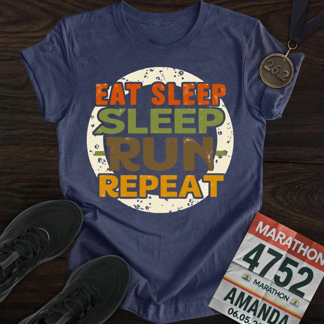 Eat Sleep - Sleep Run Repeat T-Shirt