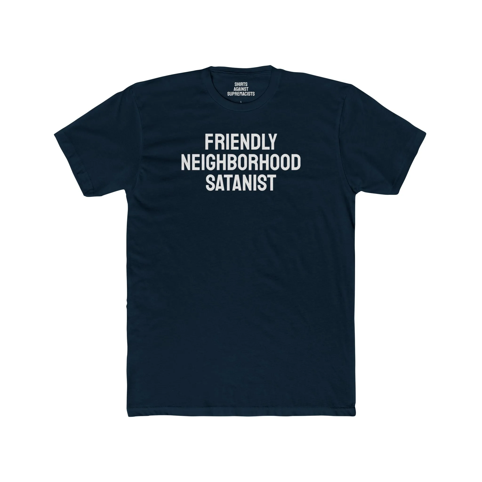 Friendly Neighborhood Satanist - Unisex Cotton Crew Tee