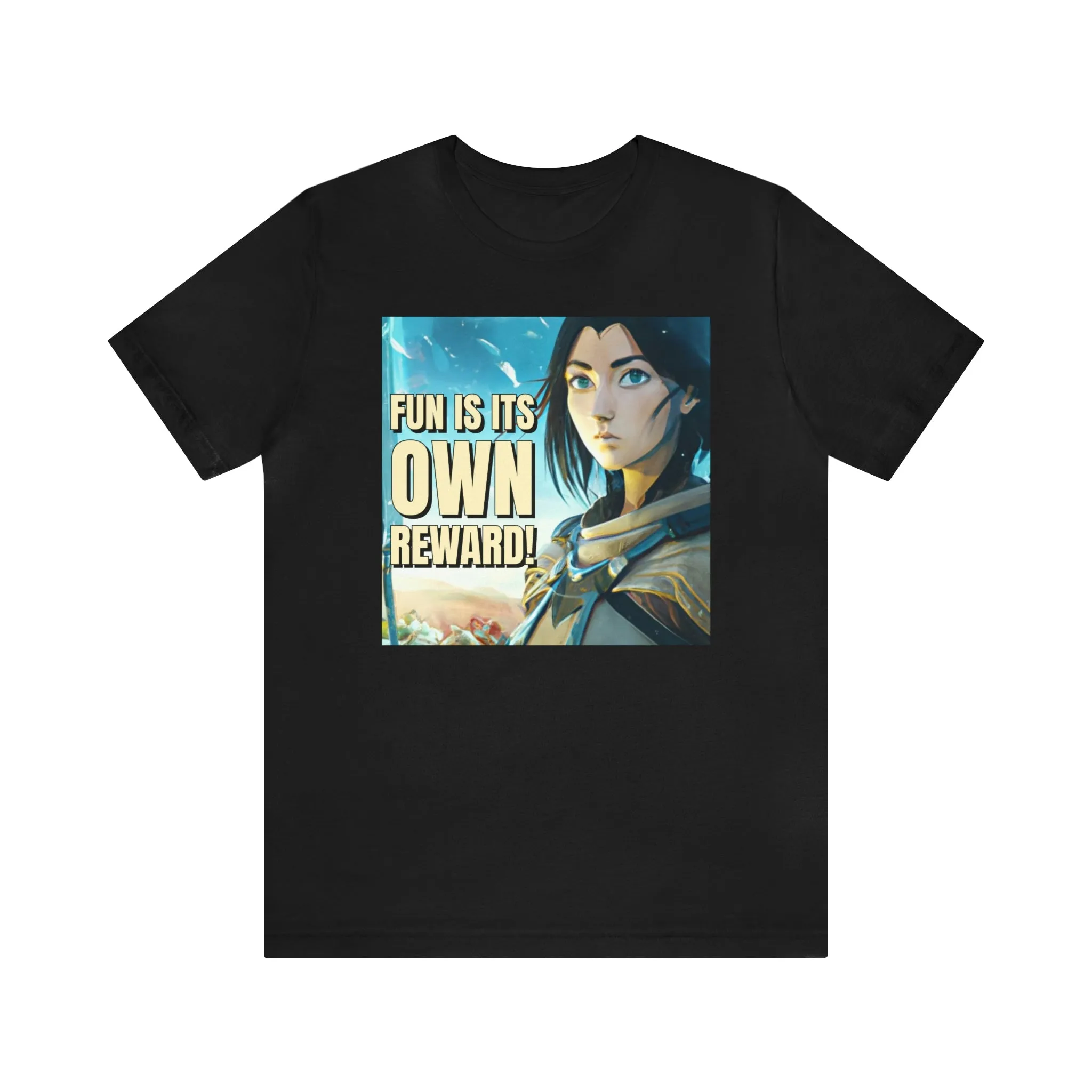 Fun is its Own Reward! Short Sleeve Tee