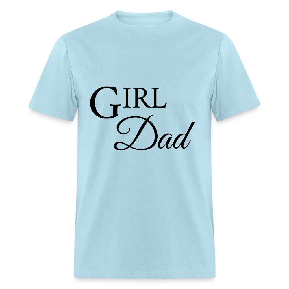 Girl Dad Shirt
