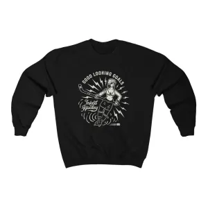 GOOD LOOKING SWEATSHIRT