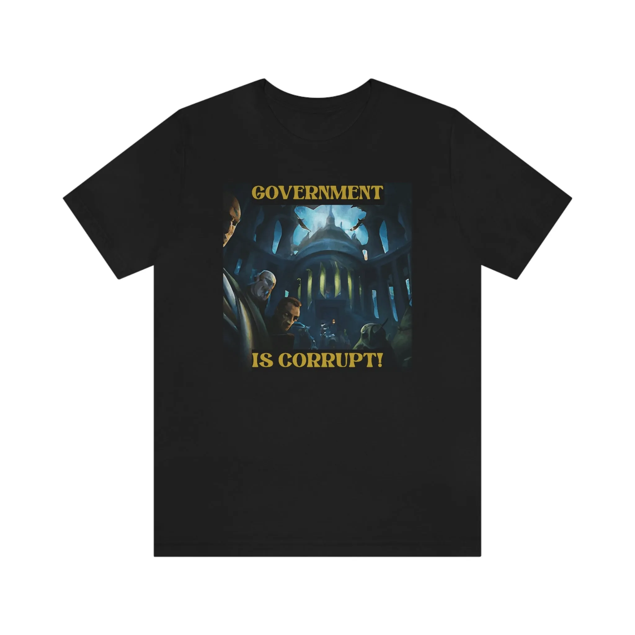Government is Corrupt! Short Sleeve Tee