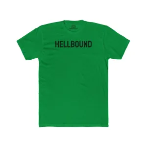 Hellbound - Unisex Cotton Crew Tee