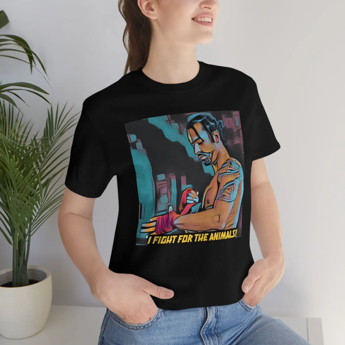 I Fight for the Animals! Short Sleeve Tee