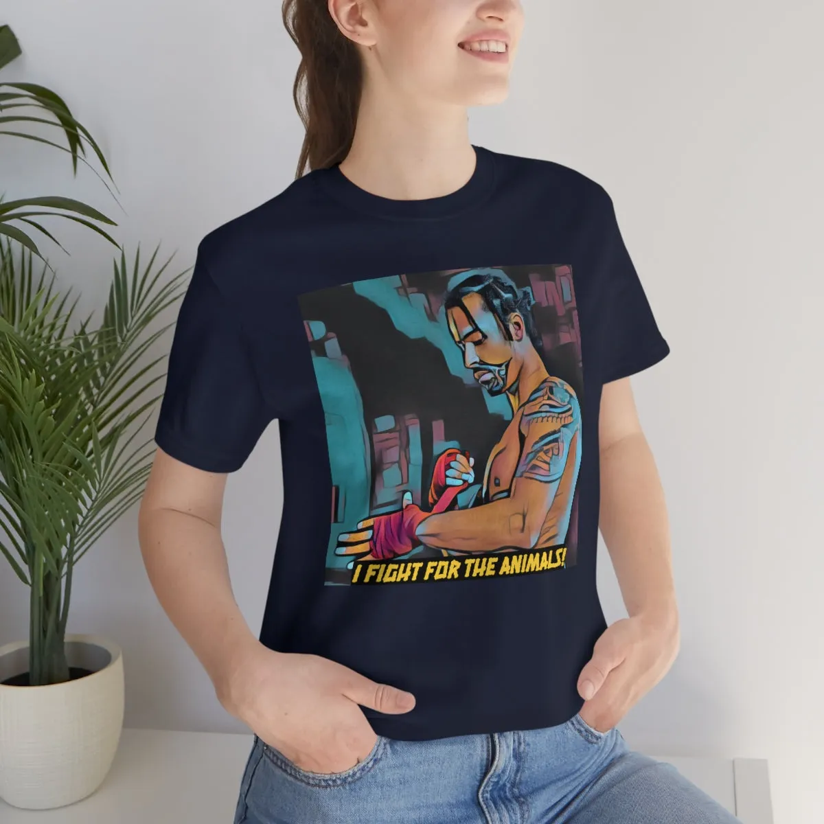 I Fight for the Animals! Short Sleeve Tee