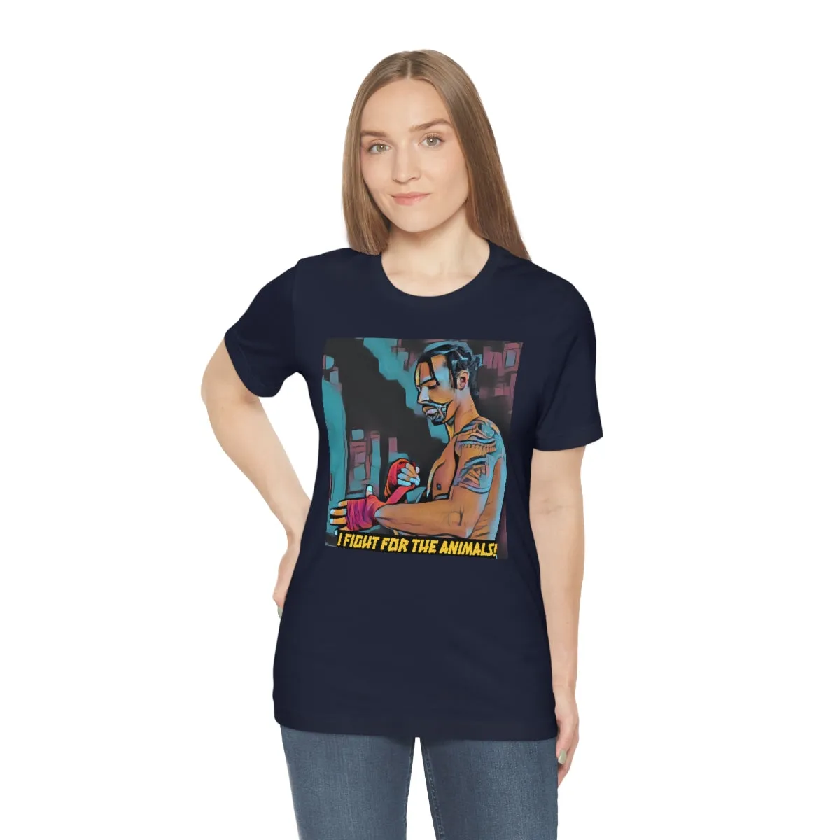 I Fight for the Animals! Short Sleeve Tee
