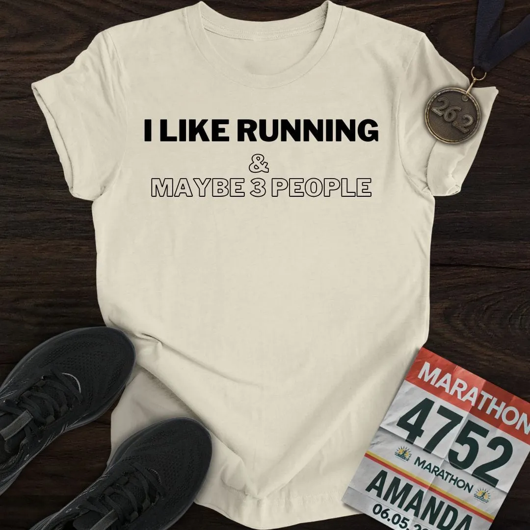 I Like Running T-Shirt