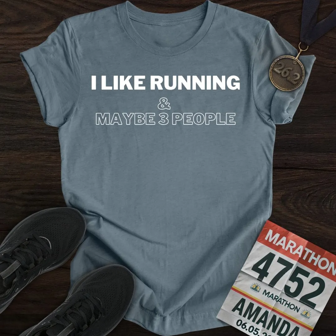 I Like Running T-Shirt