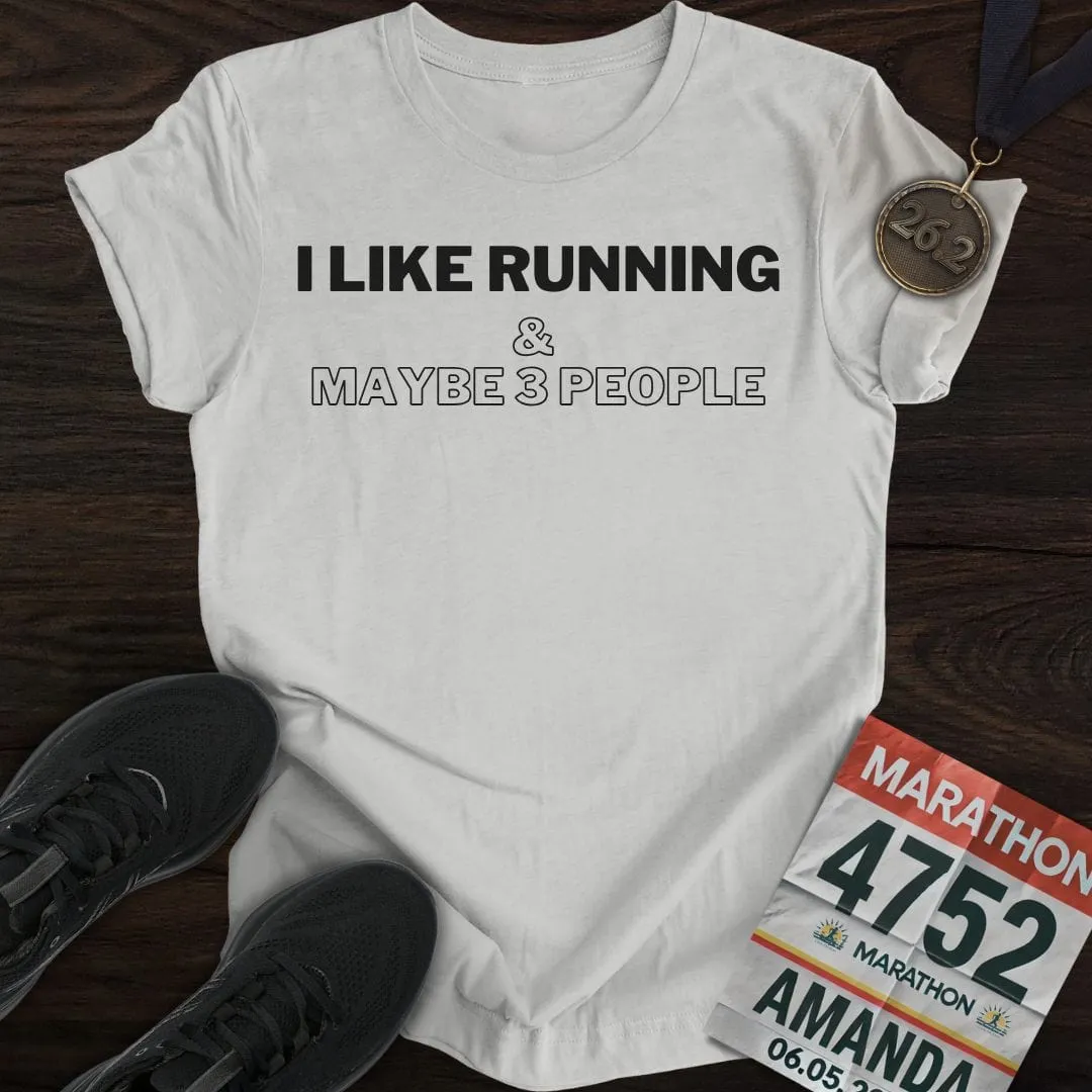 I Like Running T-Shirt
