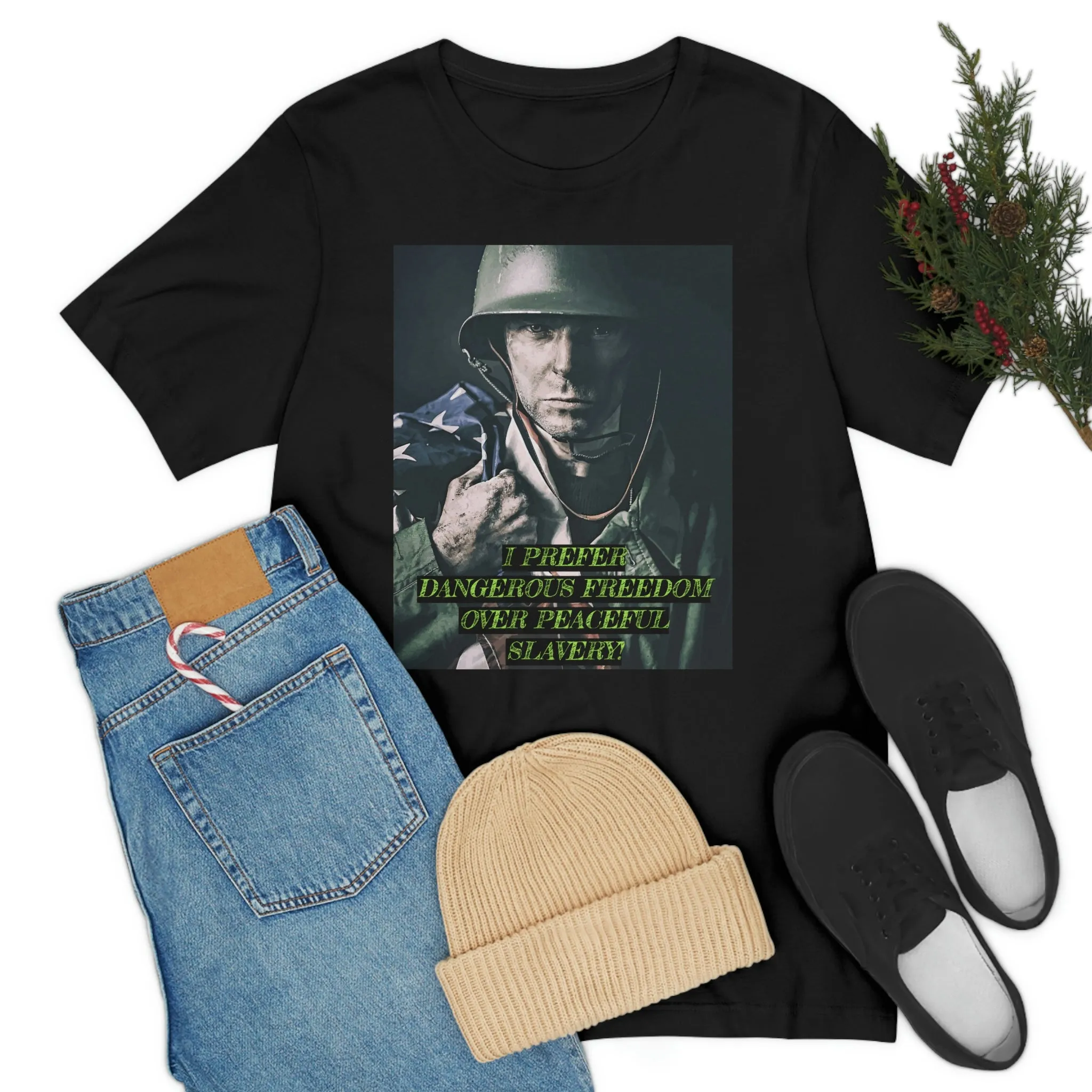 I Prefer Dangerous Freedom Over Peaceful Slavery!  Short Sleeve Tee