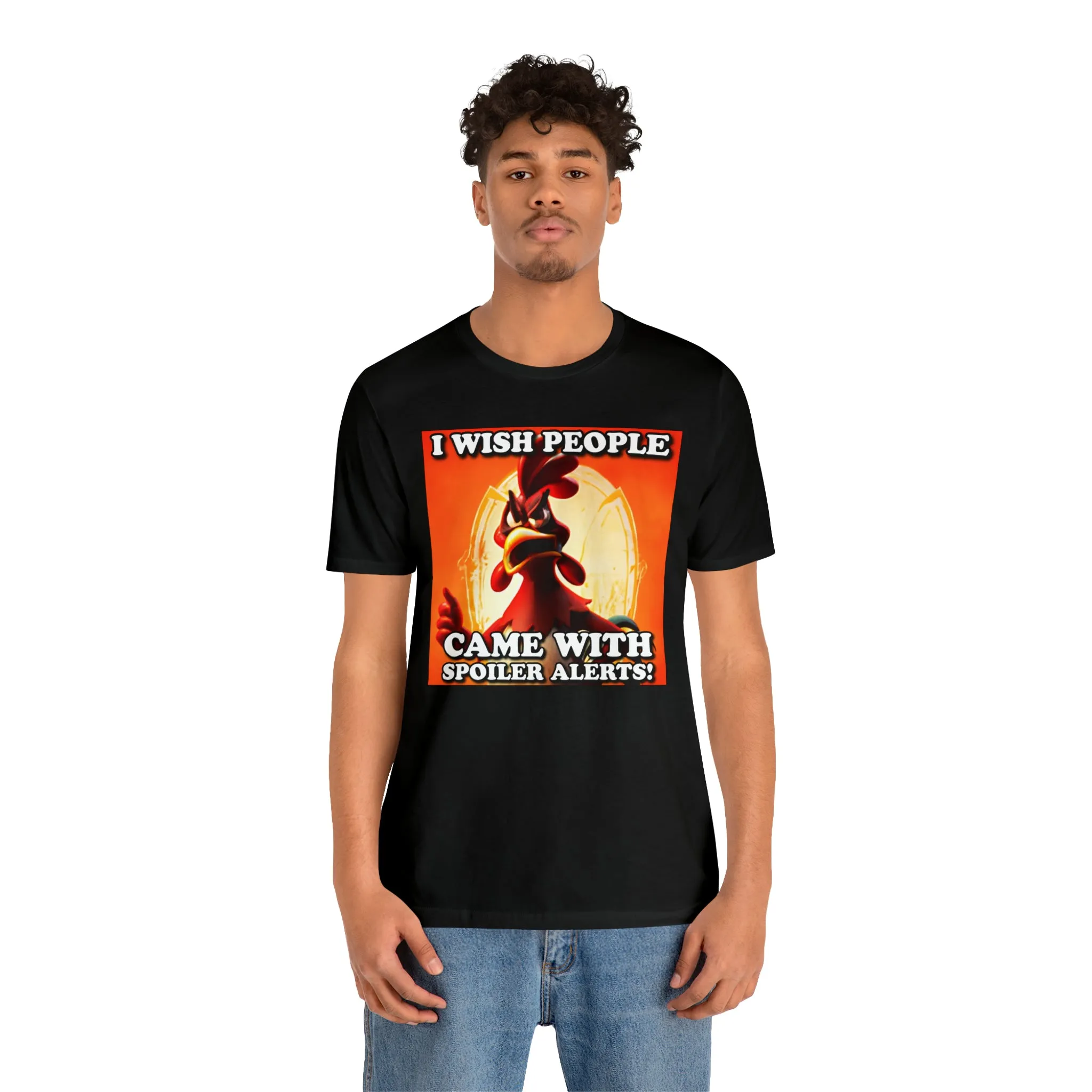 I Wish People Came With Spoiler Alerts! Short Sleeve Tee