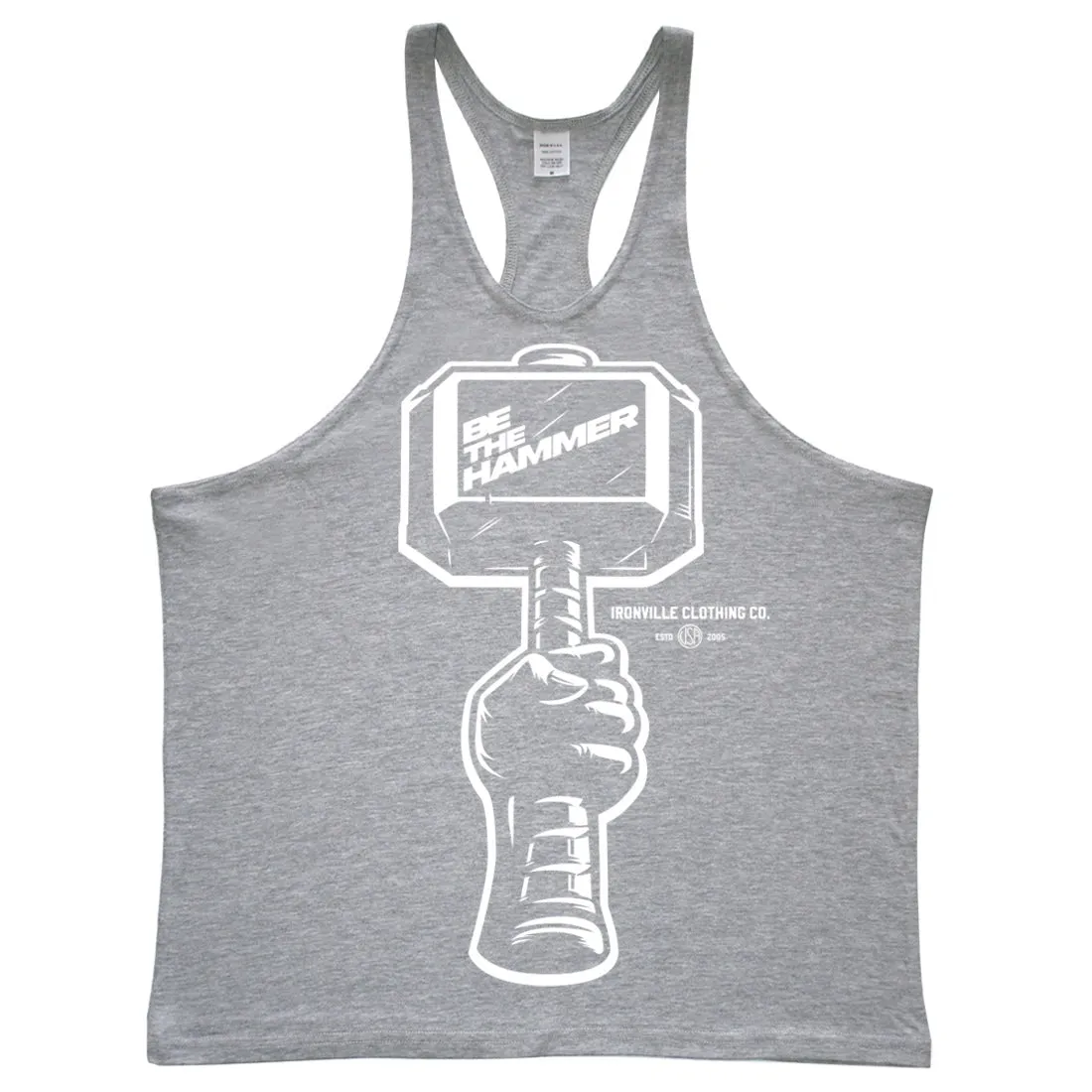 Ironville BE THE HAMMER Stringer Tank Top