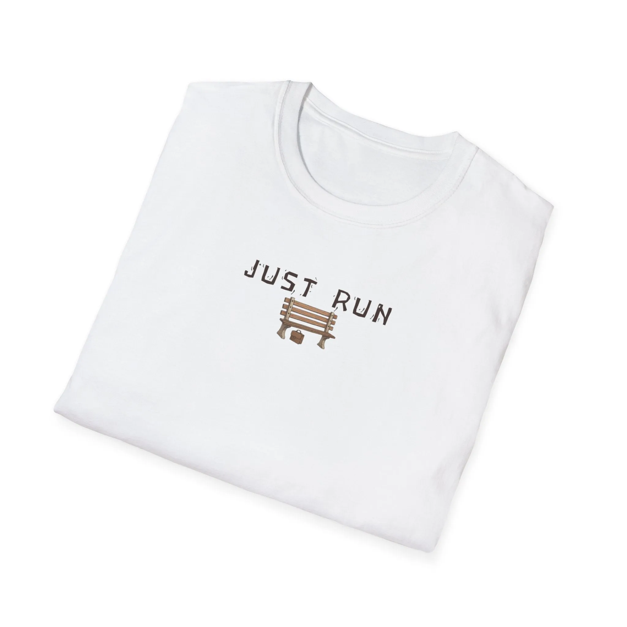 Just Run, Like Forrest T-shirt