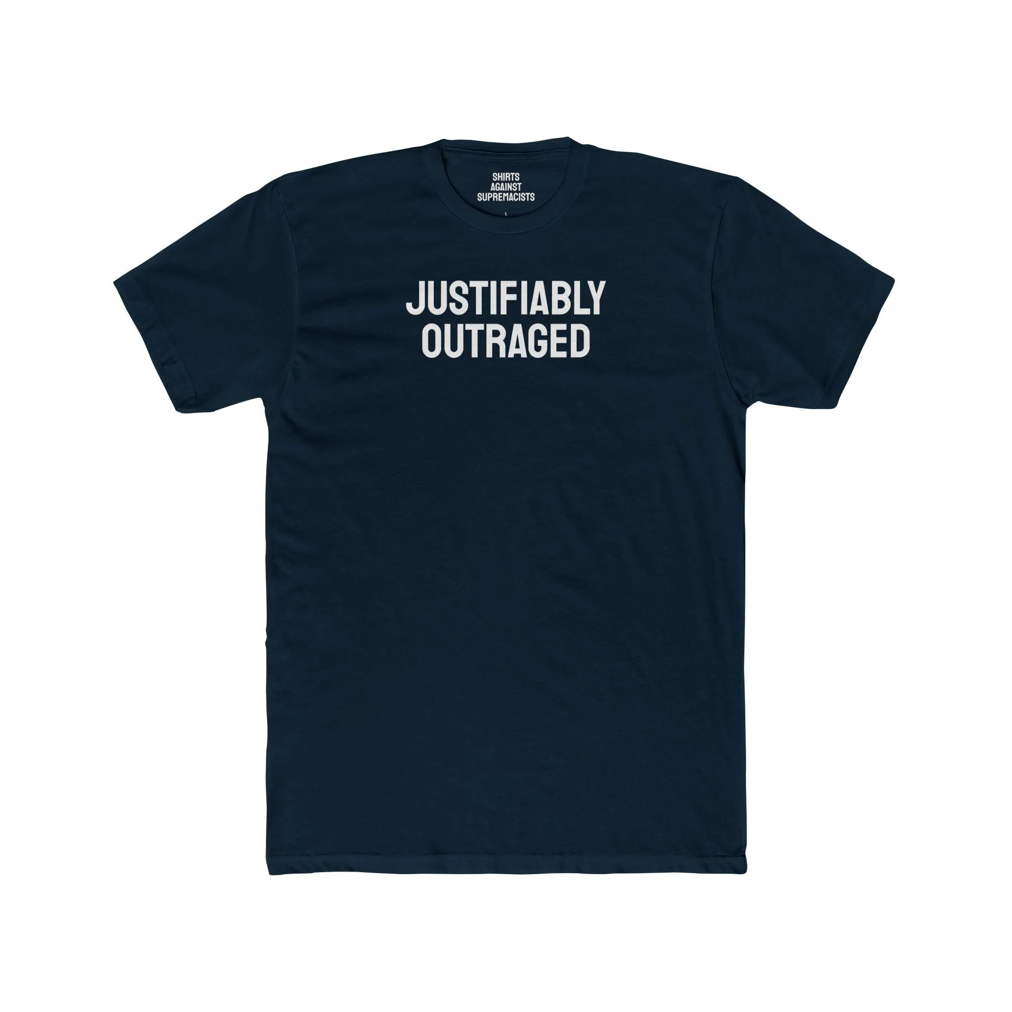 Justifiably Outraged - Unisex Cotton Crew Tee