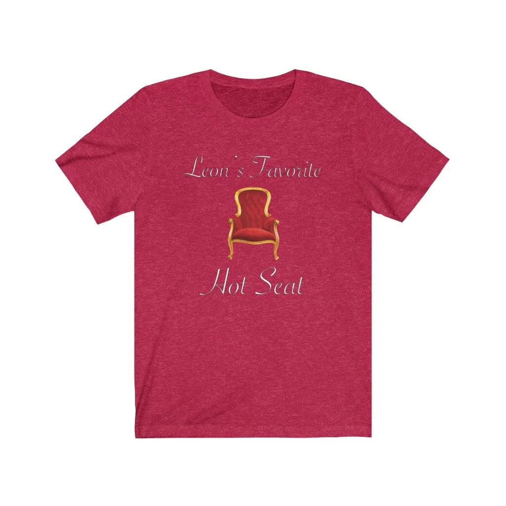 Leon's Favorite Hot Seat - Short Sleeve T