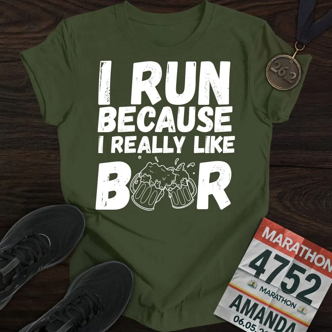 Like Running Or Beer T-shirt