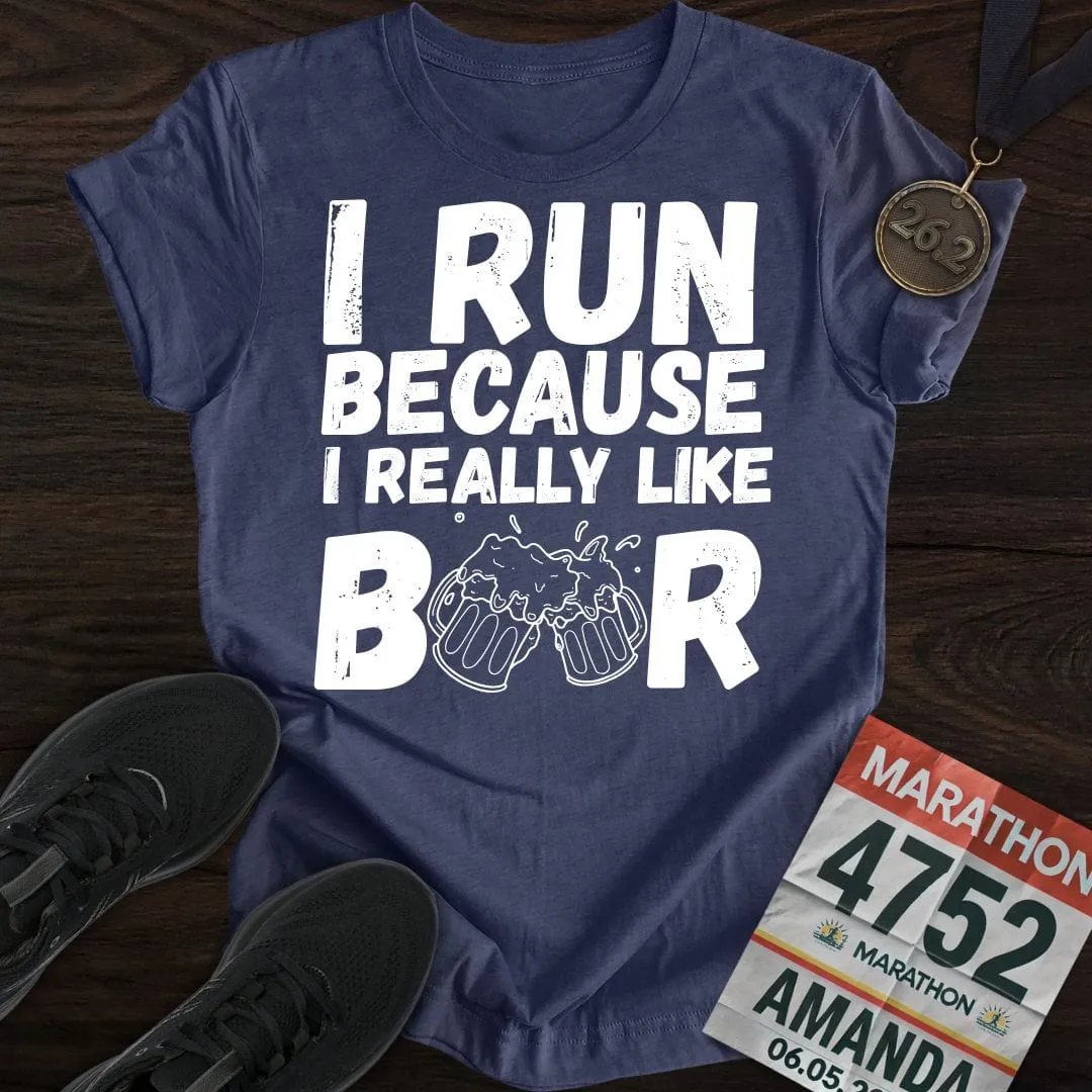 Like Running Or Beer T-shirt