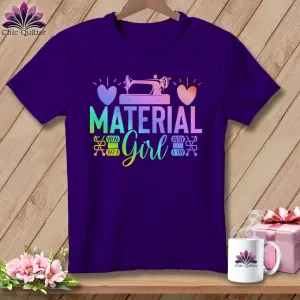 Material Girl ~ Relaxed Fit Tee