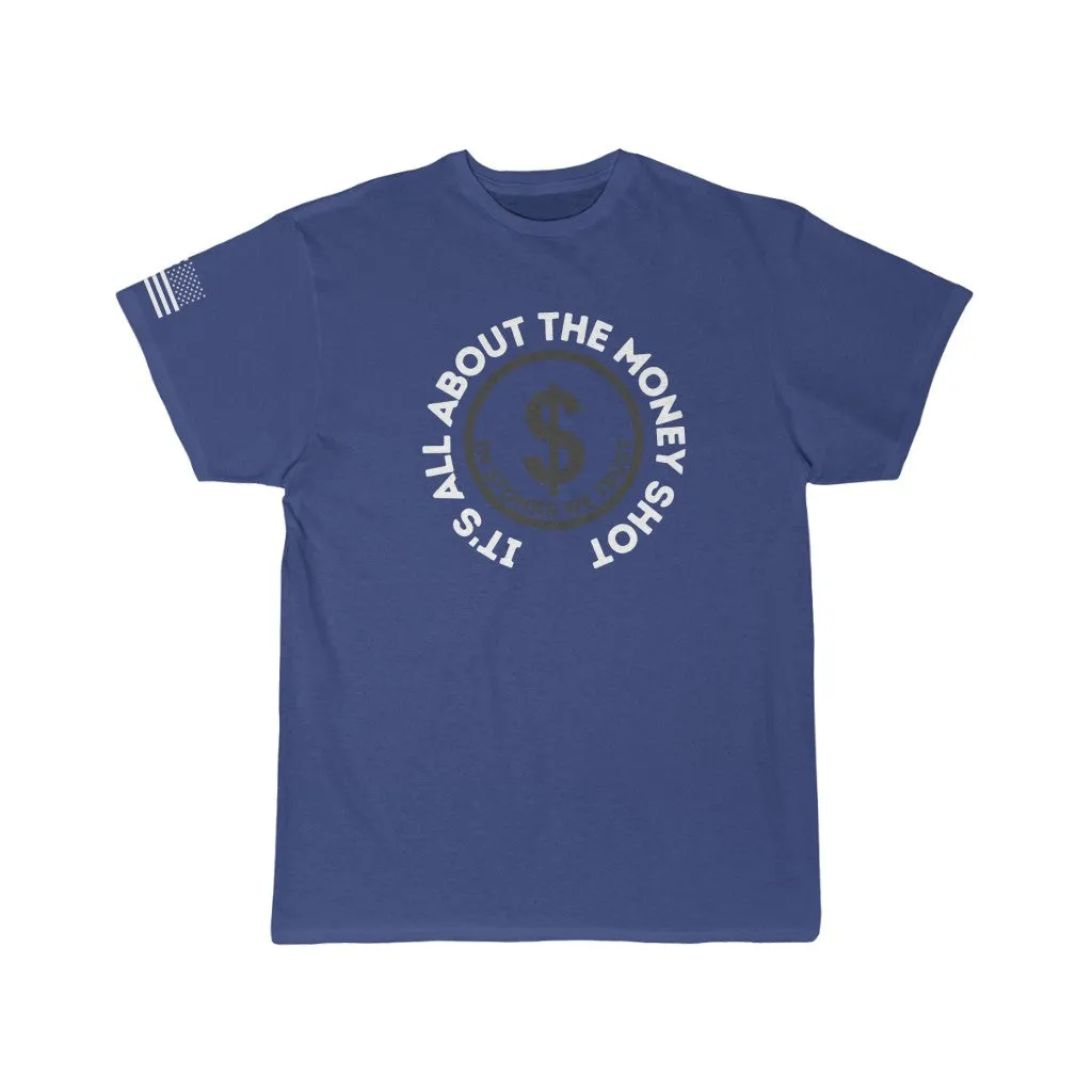 Money Shot T-Shirt