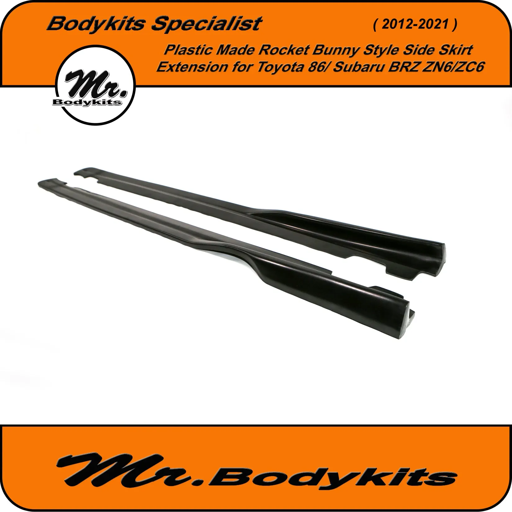 Mr Plastic Made Rocket Bunny Style Side Skirt Extension For Toyota 86 / Subaru BRZ 2012-2021