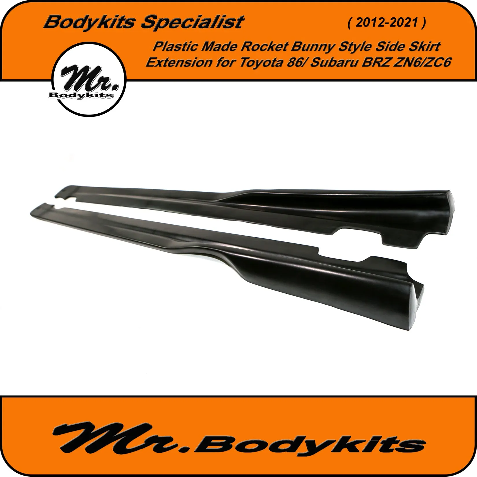 Mr Plastic Made Rocket Bunny Style Side Skirt Extension For Toyota 86 / Subaru BRZ 2012-2021
