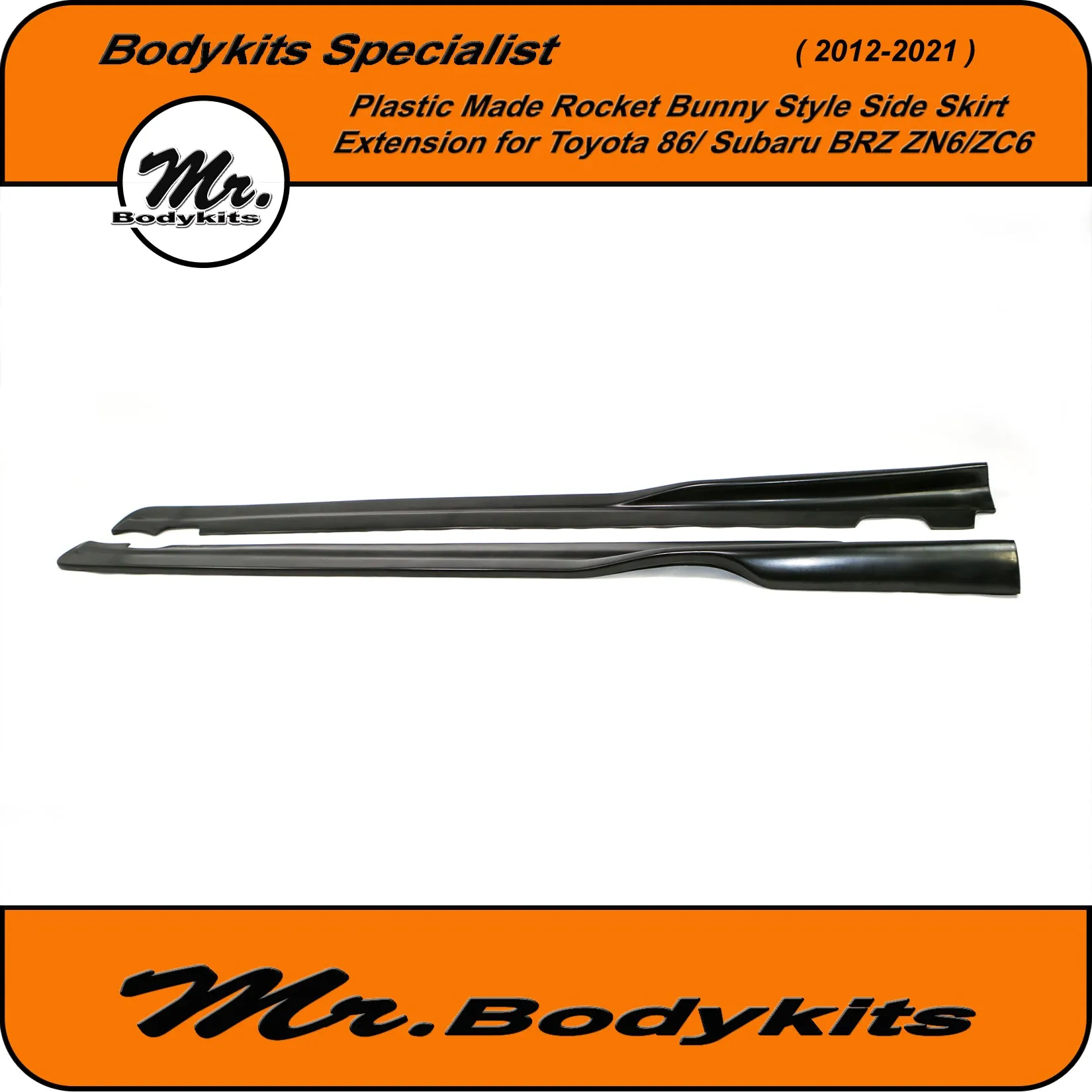 Mr Plastic Made Rocket Bunny Style Side Skirt Extension For Toyota 86 / Subaru BRZ 2012-2021