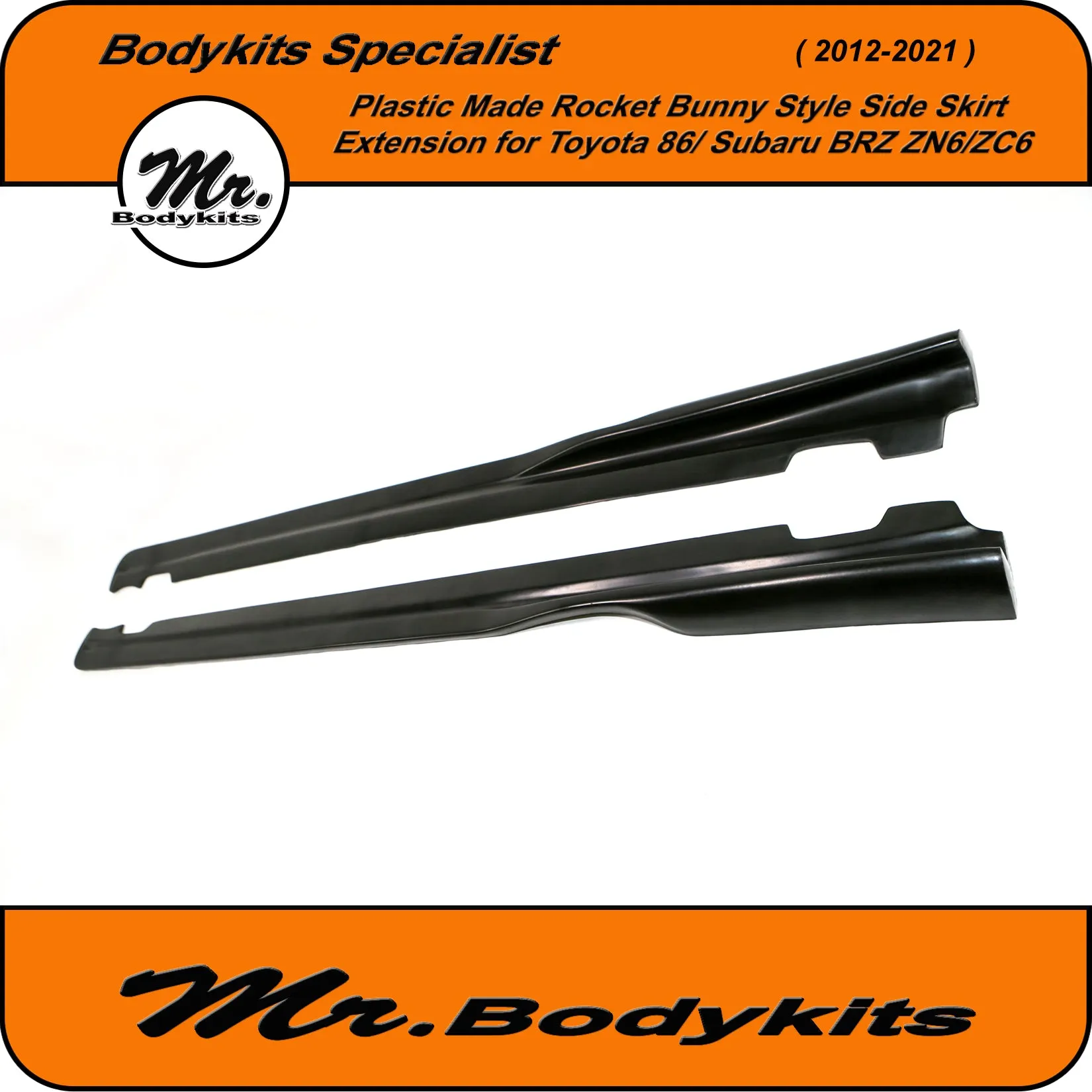 Mr Plastic Made Rocket Bunny Style Side Skirt Extension For Toyota 86 / Subaru BRZ 2012-2021