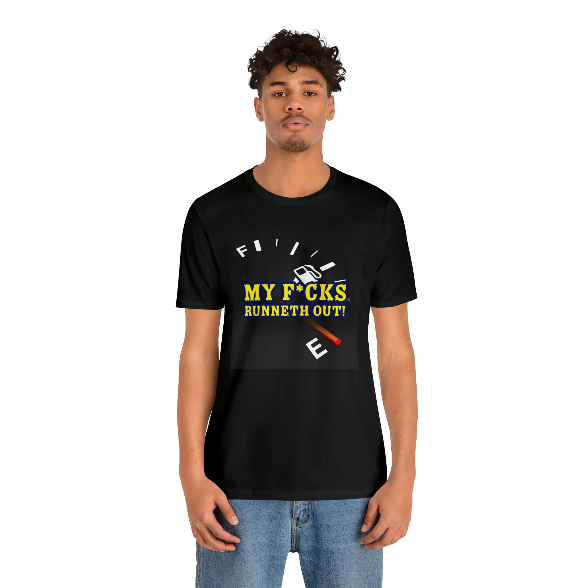 My F*cks Runneth Out! Short Sleeve Tee