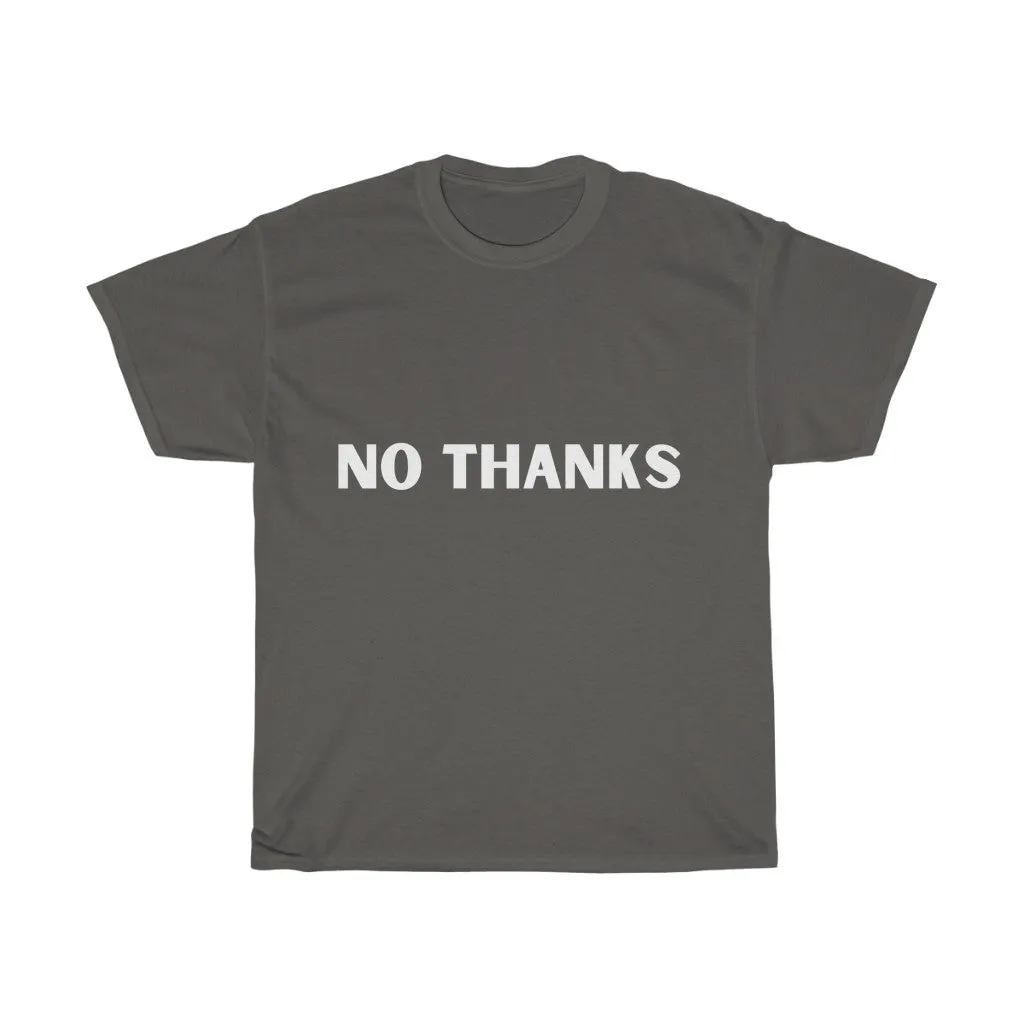 No Thanks | Introvert T-Shirt
