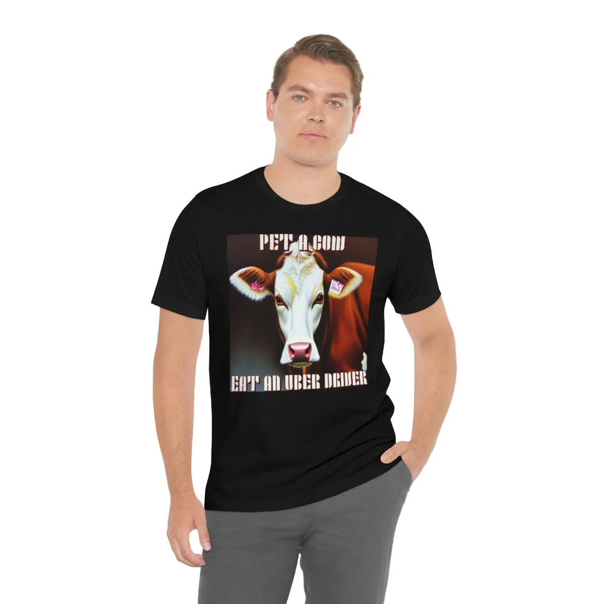 Pet A Cow Eat An Uber Driver Short Sleeve Tee