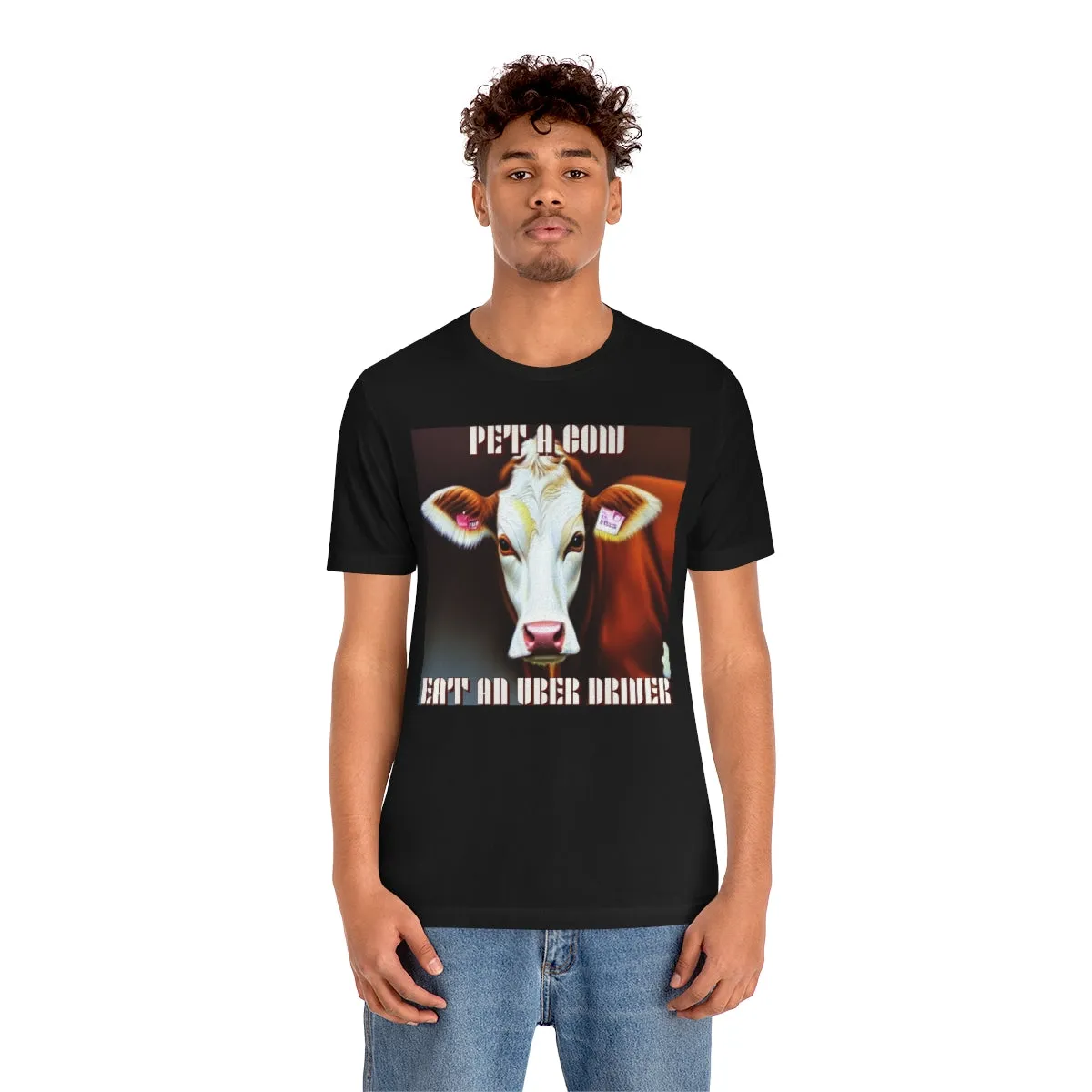 Pet A Cow Eat An Uber Driver Short Sleeve Tee