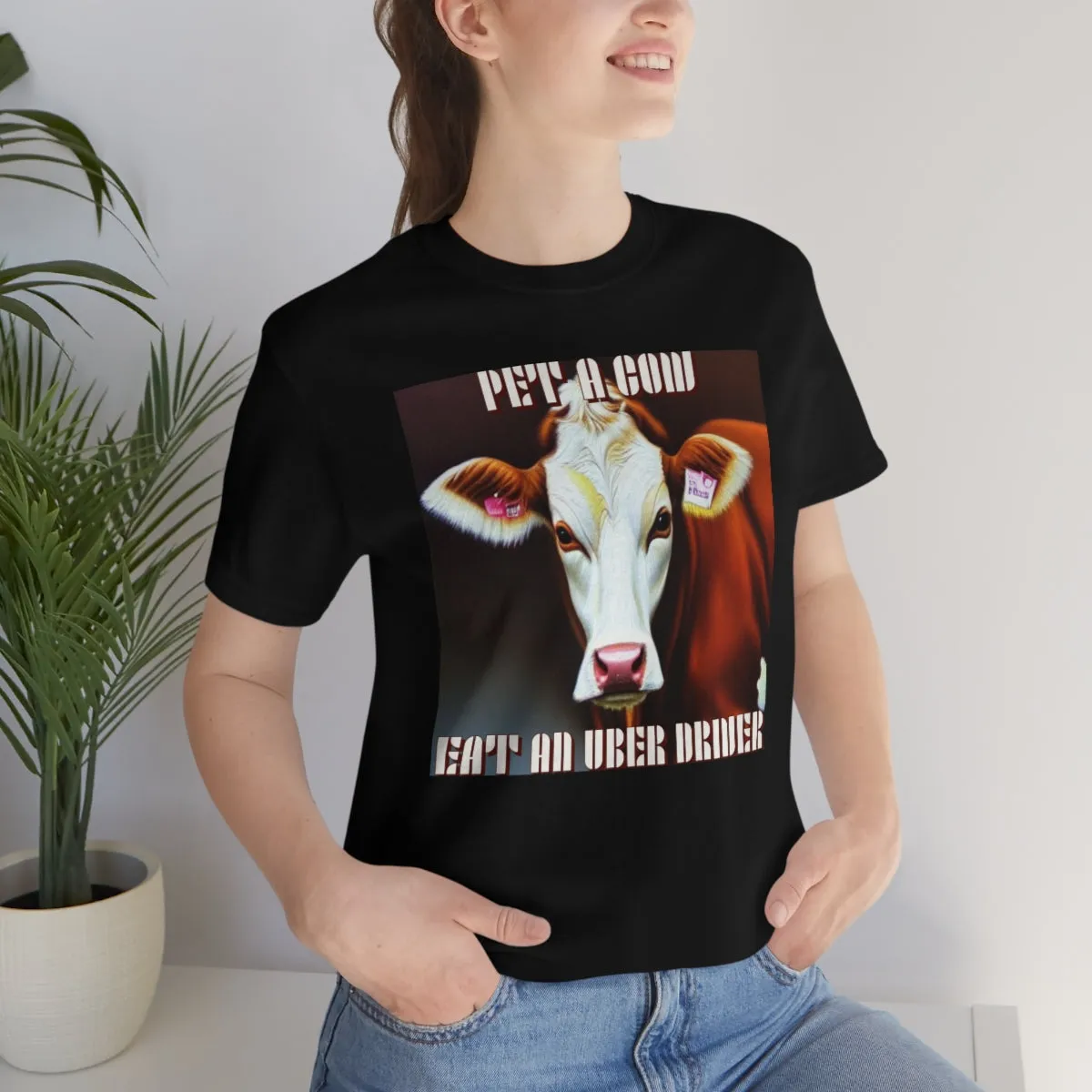 Pet A Cow Eat An Uber Driver Short Sleeve Tee