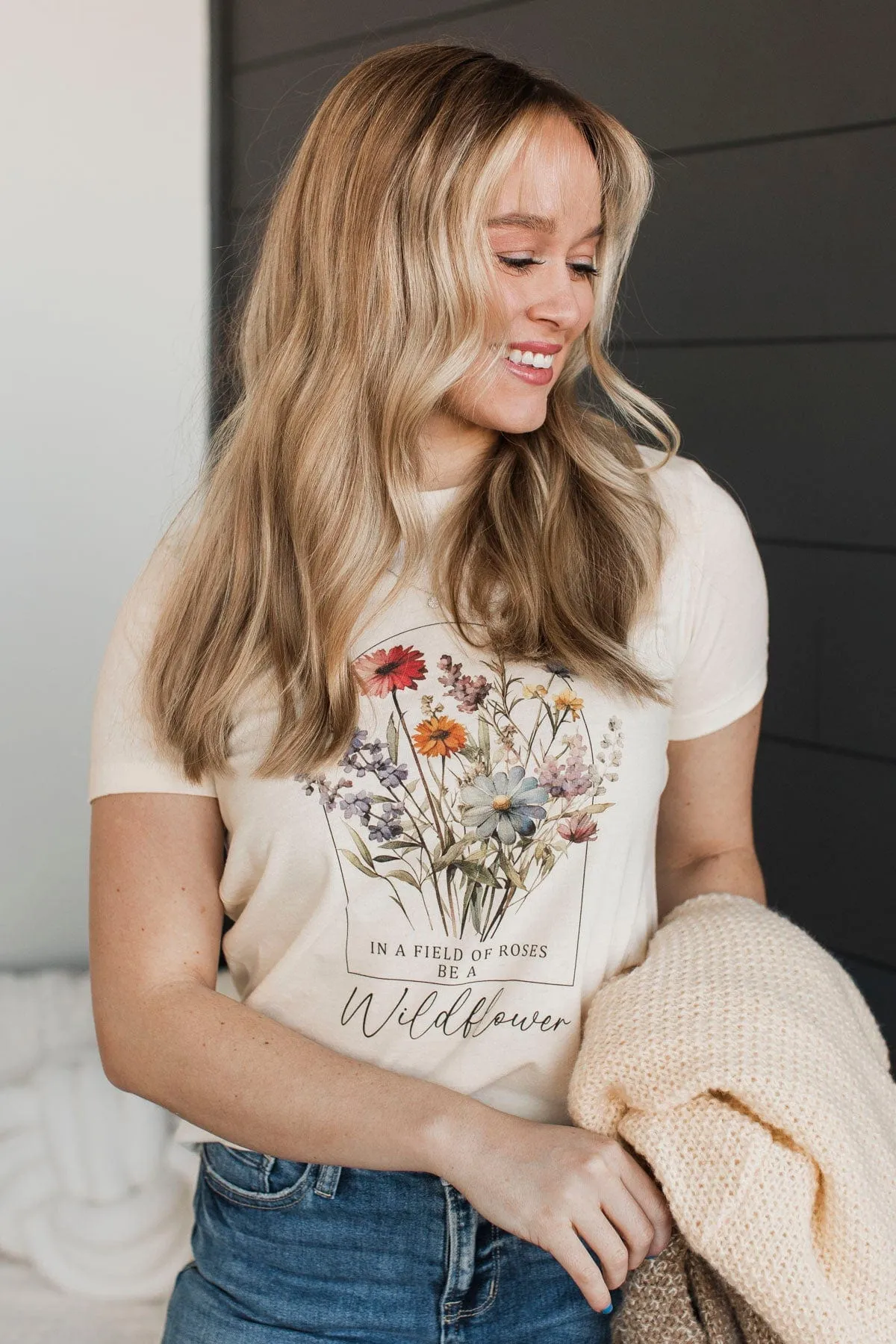 "In A Field Of Roses, Be A Wildflower" Graphic Tee- Natural