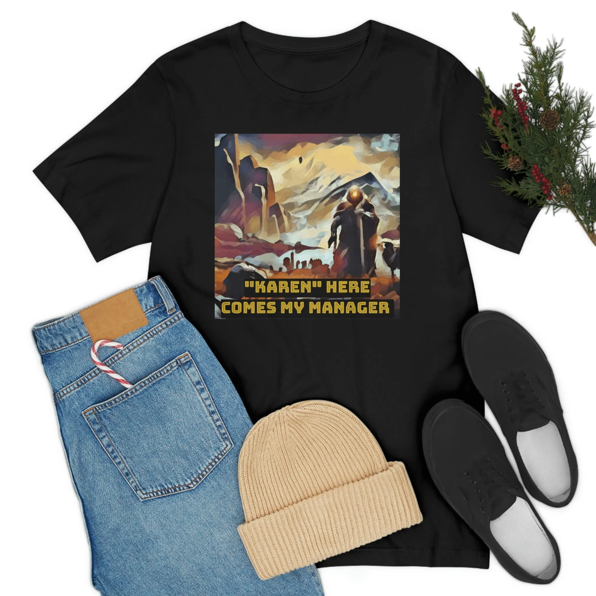 "Karen" Here Comes My Manager Short Sleeve Tee
