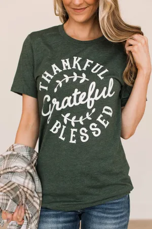 "Thankful, Grateful, Blessed" Graphic Tee- Forest Green