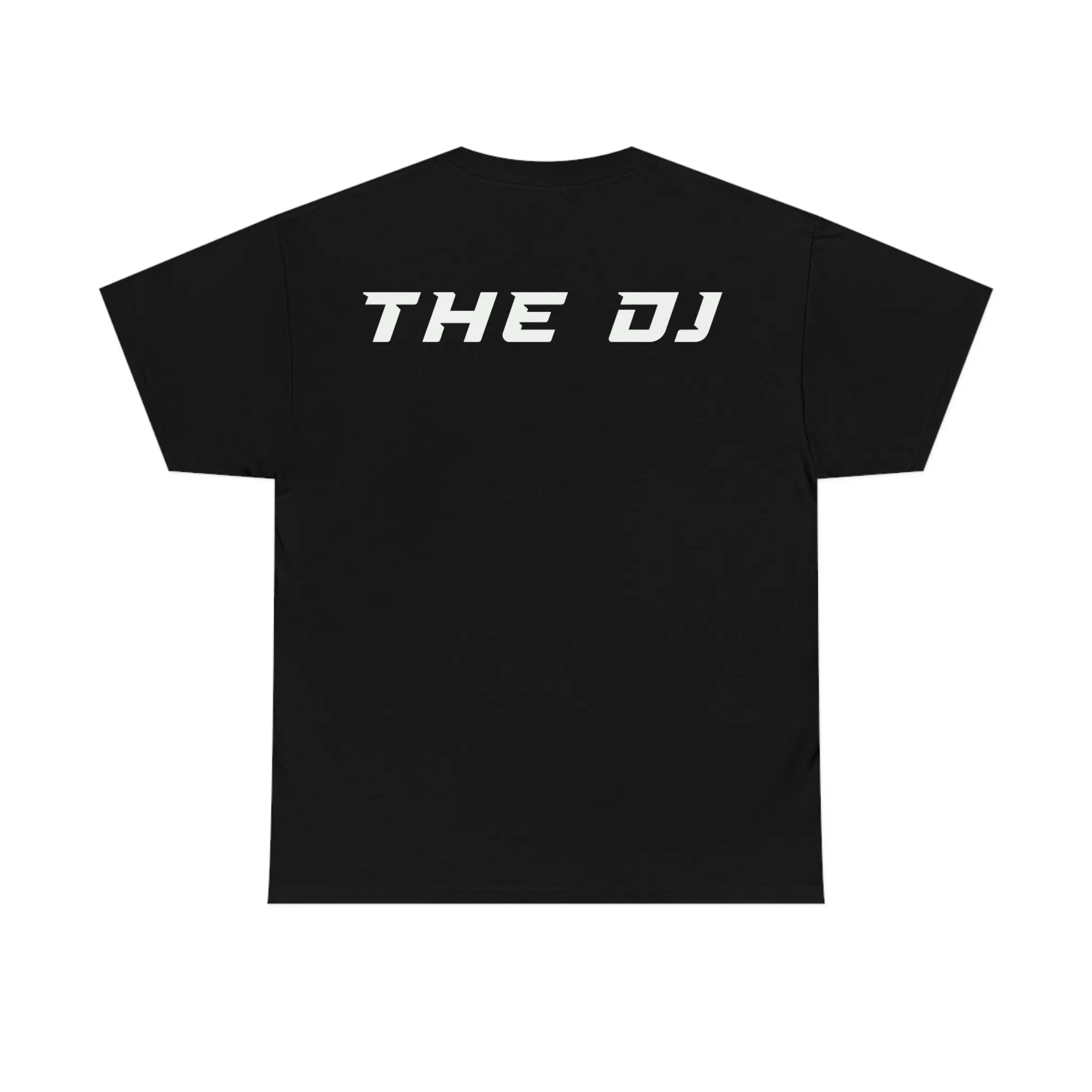 "The DJ" T-Shirt