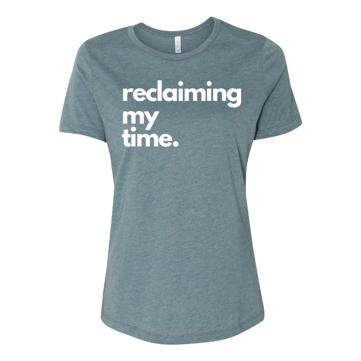 Reclaiming My Time Yelani Tees – Women's Relaxed Fit Motivational Tee