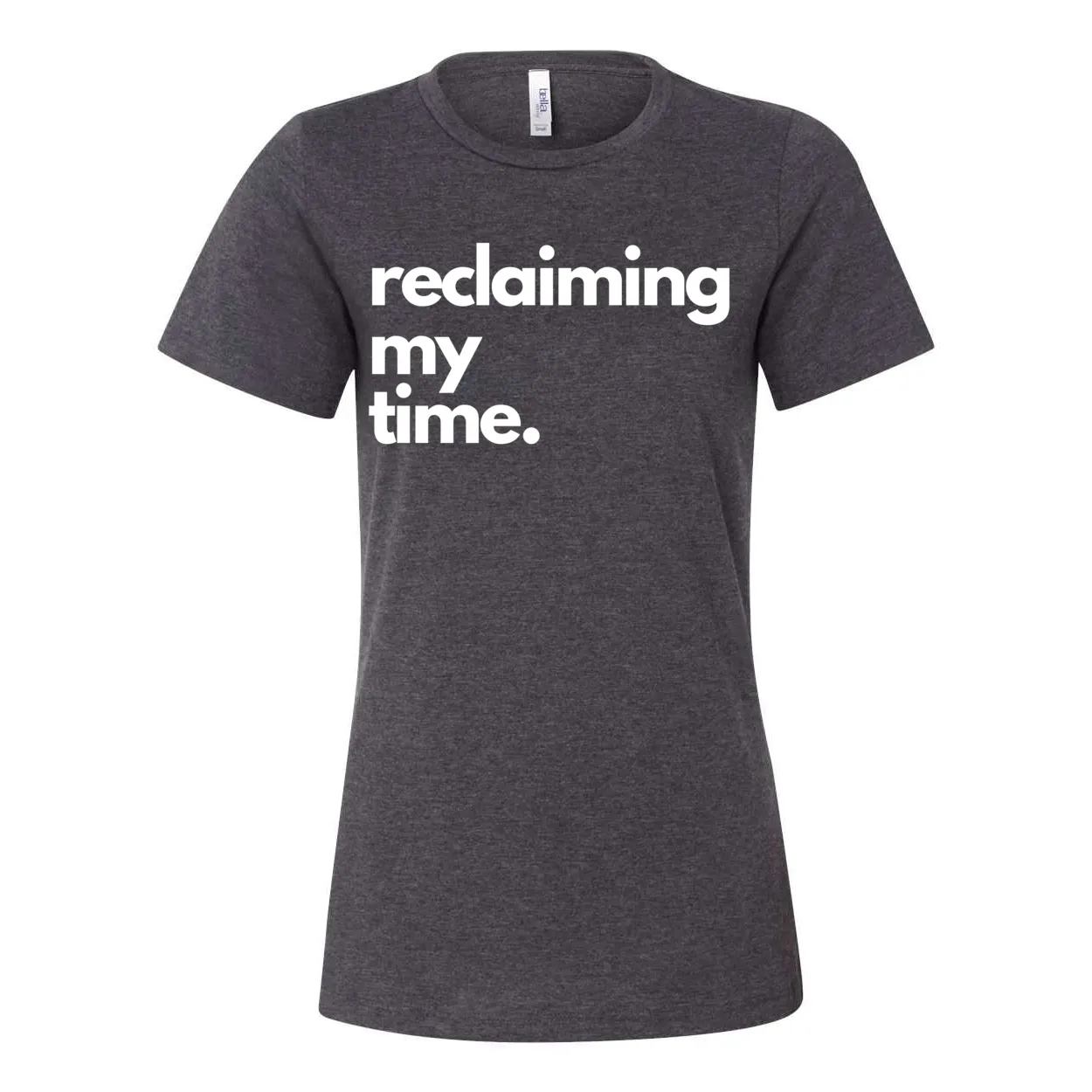 Reclaiming My Time Yelani Tees – Women's Relaxed Fit Motivational Tee