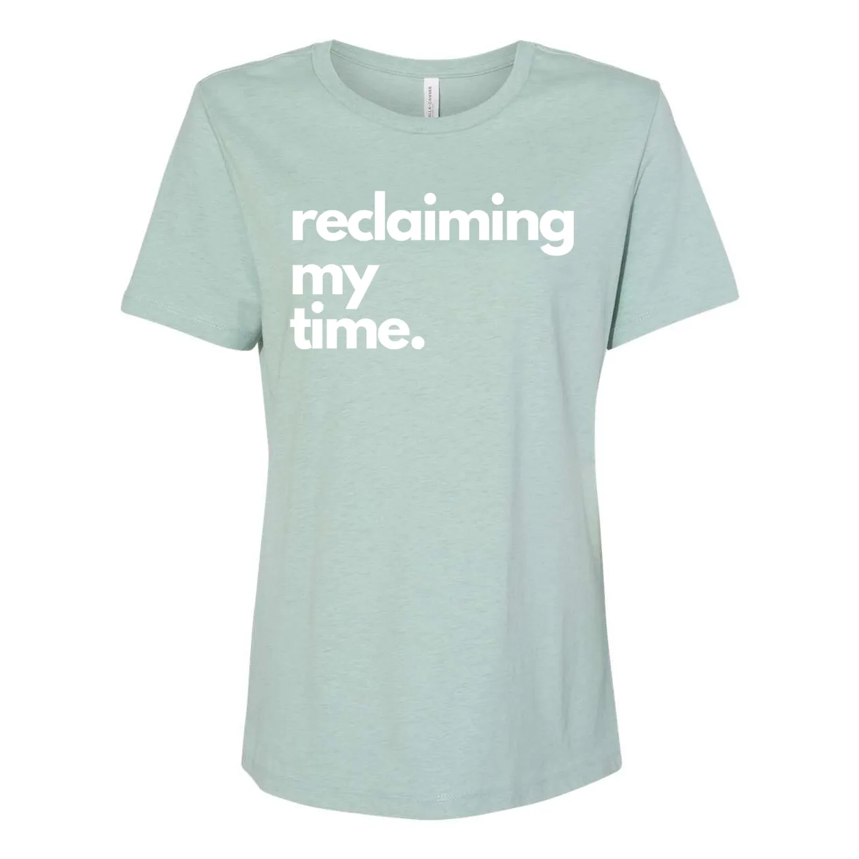 Reclaiming My Time Yelani Tees – Women's Relaxed Fit Motivational Tee