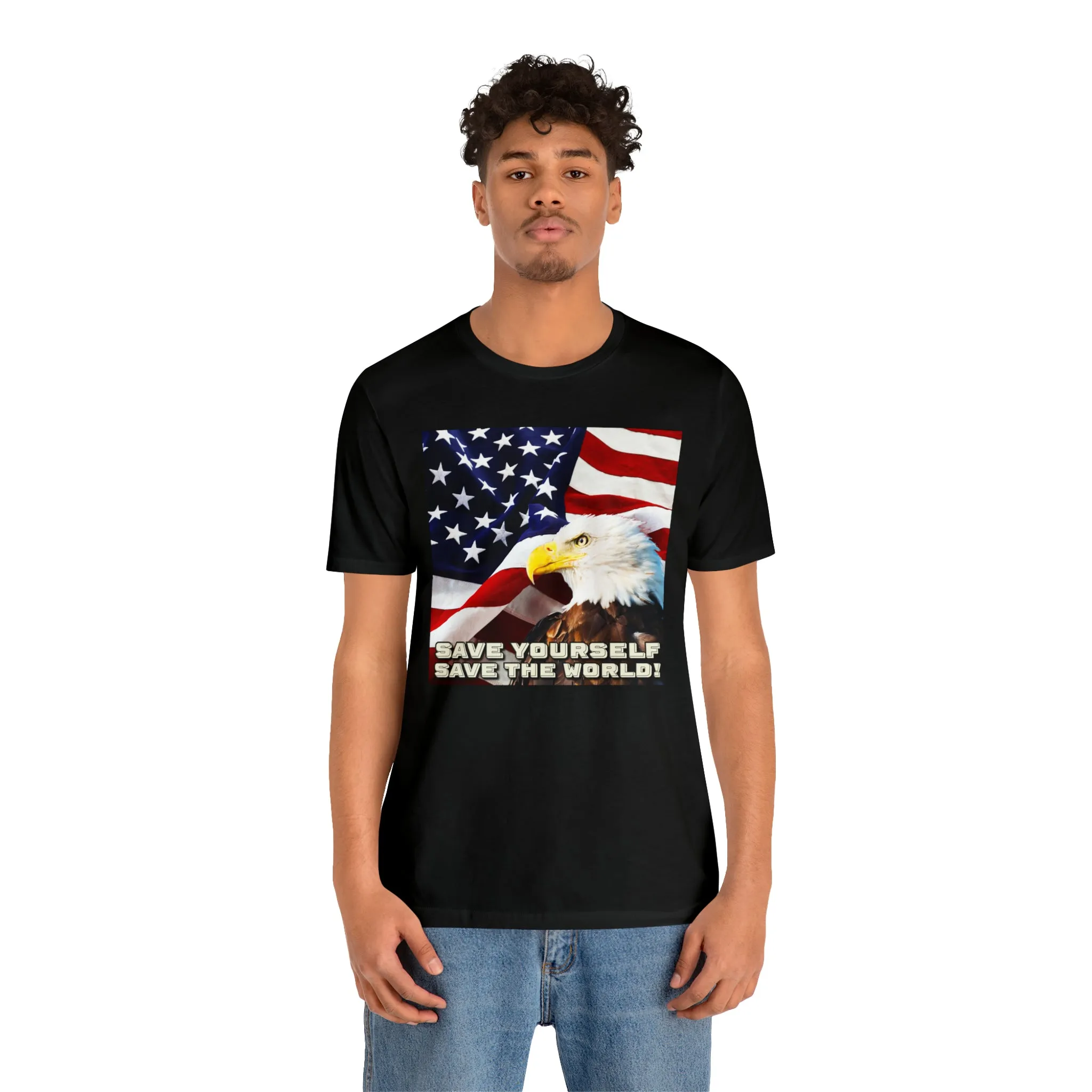 Save Yourself Save The World! Short Sleeve Tee