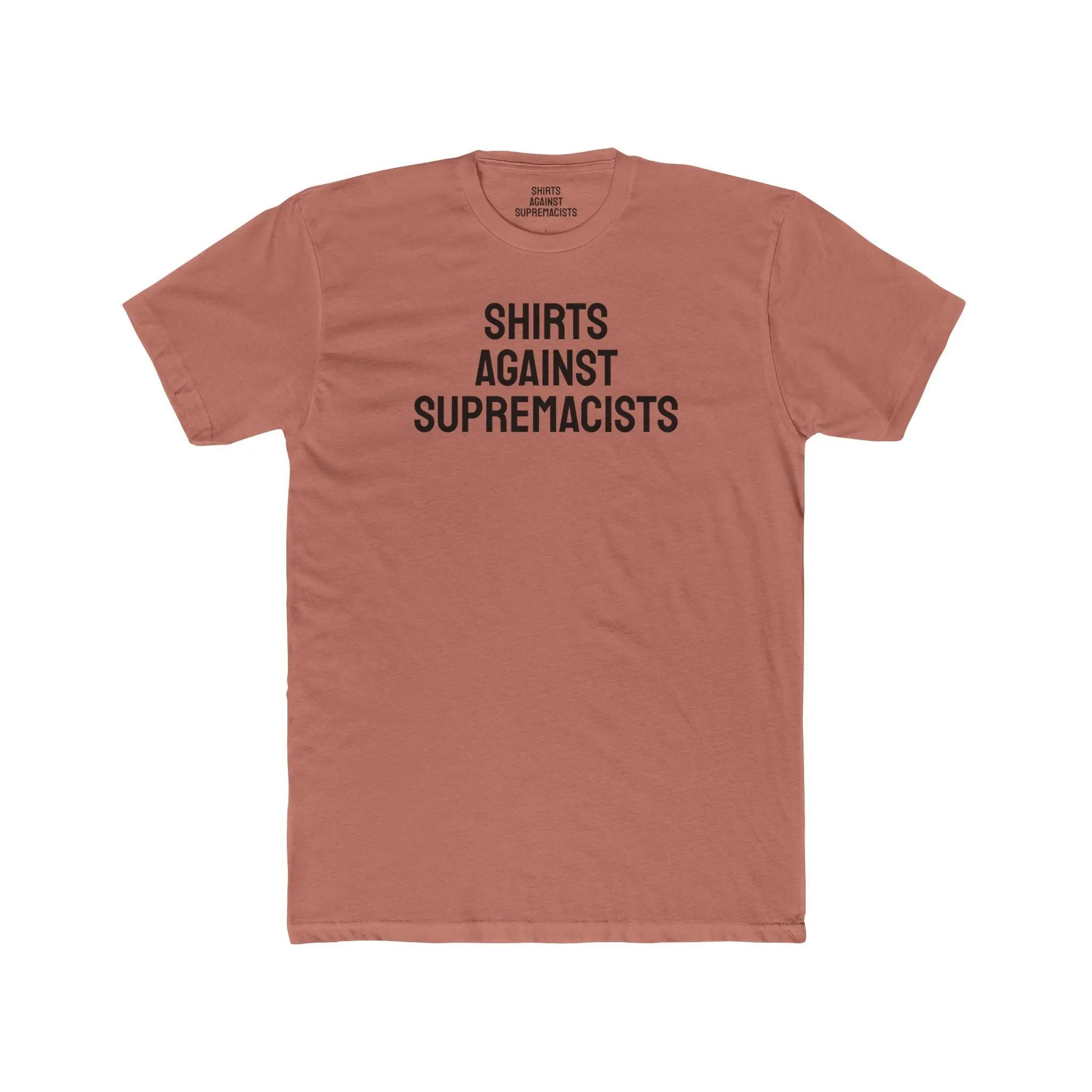 Shirts Against Supremacists - Unisex Cotton Crew Tee
