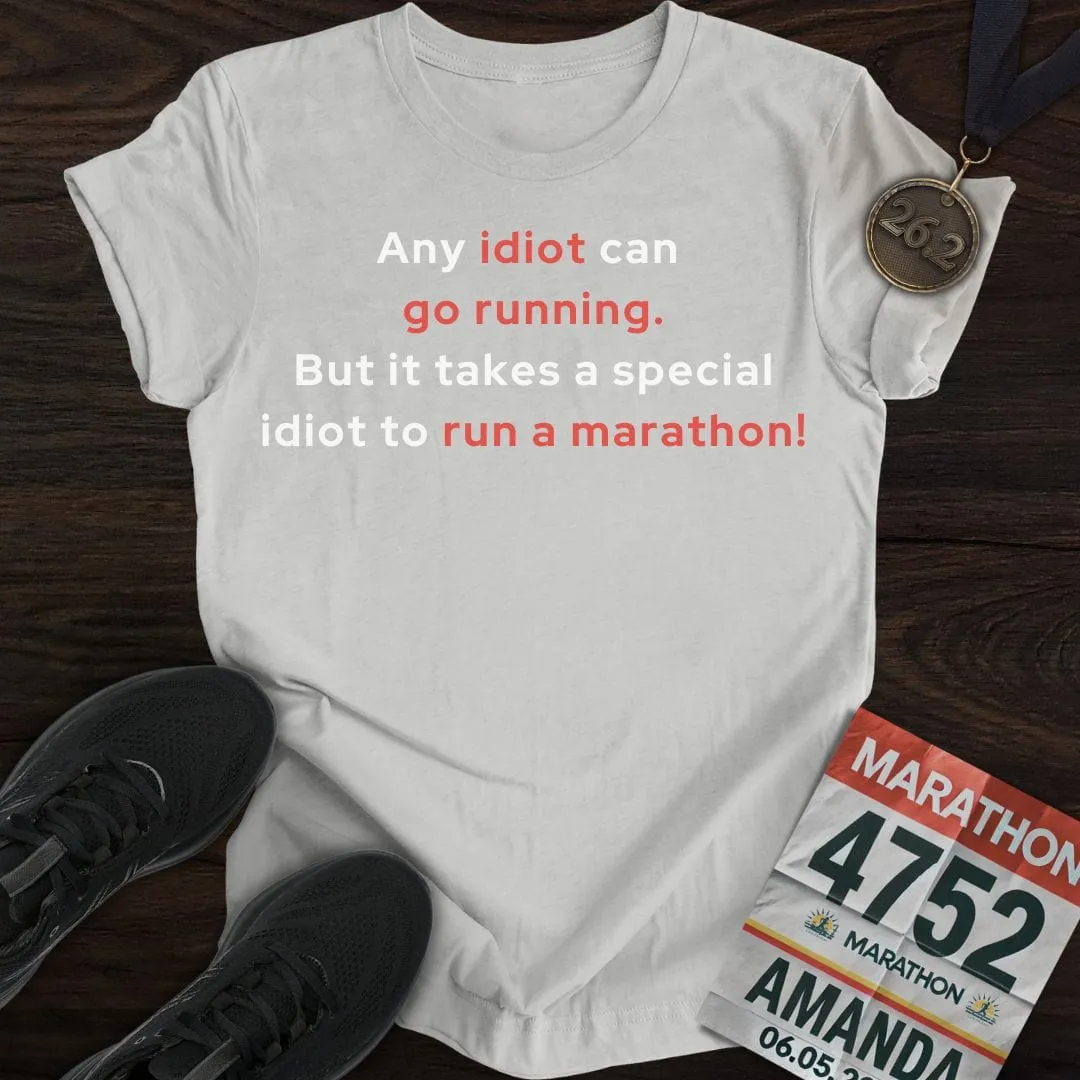 Special Idiot Runner T-Shirt