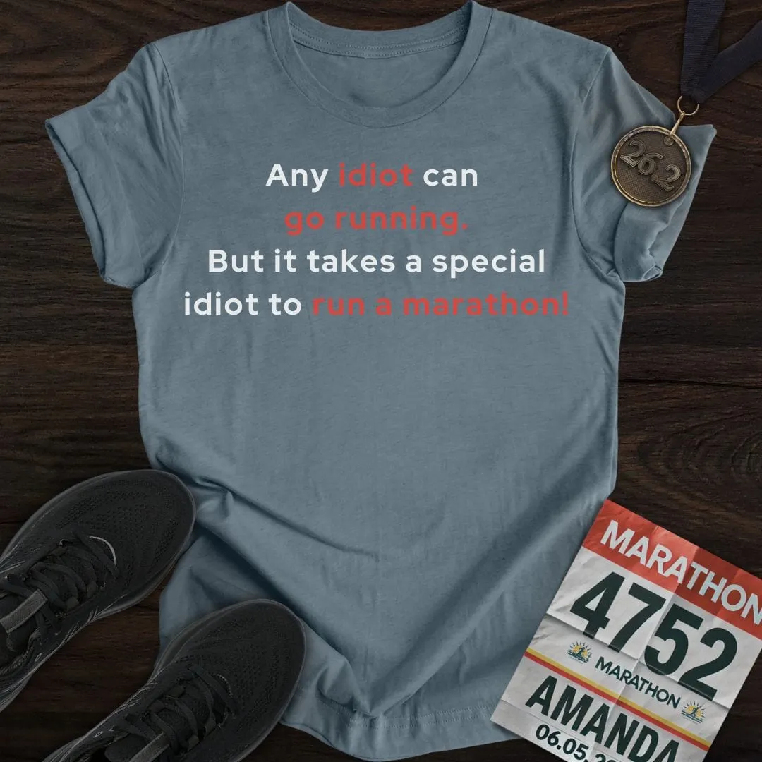 Special Idiot Runner T-Shirt